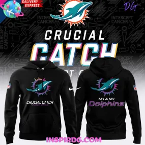 -Miami Dolphins Crucial Catch Intercept Cancer 2024 Hoodie